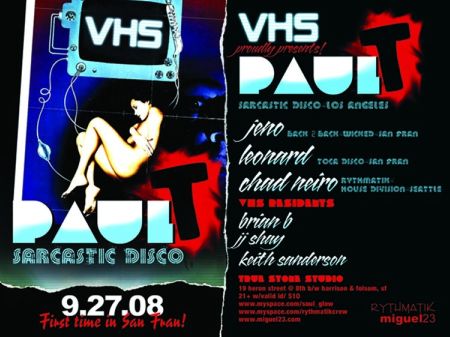 Paul T (VHS) first time in San Francisco, September 27th 2008